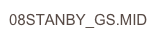08STANBY_GS.MID